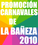 CARNAVALES LA BAÑEZA 2010 CARNAVALES LA BAÑEZA 2010